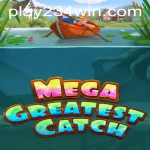 The Adventure of MegaGreatestCatch: Dive Into the World of Excitement and Rewards