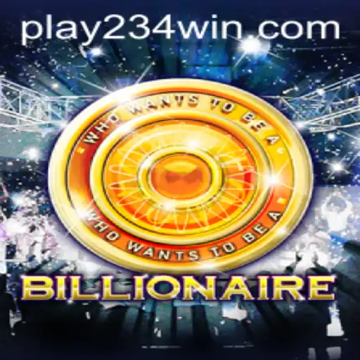 Exploring the Exciting World of 'Billionaire': Engage with 234WIN.COM