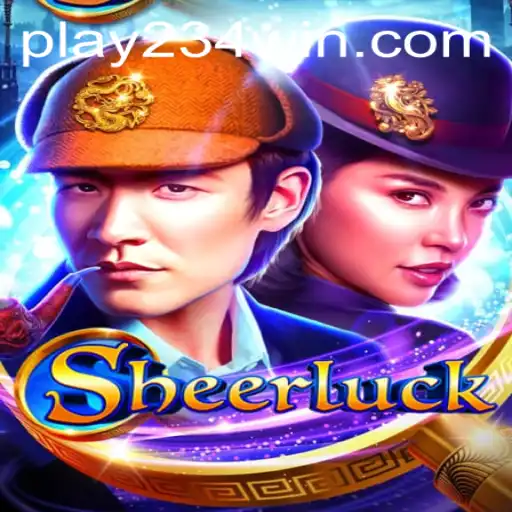 Unravel the Mysteries of Sheerluck: A Riveting Adventure with 234WIN.COM